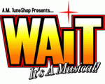Visit the Christian Church "WAiT - It's a Musical!" web site